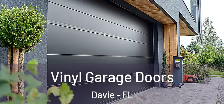  Vinyl Garage Doors Davie - FL